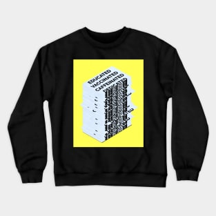 Are You Ready For 2021 Crewneck Sweatshirt